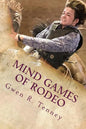 Mind Games of Rodeo: Change the BS in Your Mind - Paperback