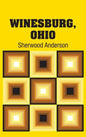 Winesburg, Ohio - Hardcover
