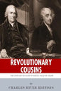 Revolutionary Cousins: The Lives and Legacies of Samuel and John Adams - Paperback