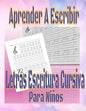 Aprender A Escribir Letras Escritura Cursiva Para Niños: Ejercicios Para Escribir El Alfabeto libro de trabajo preescolar Español, Grado 1.2.3 nivel 1 - Paperback