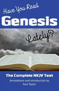 Have You Read Genesis Lately?: The Complete NKJV Text of Genesis - Paperback