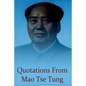 Quotations from Mao Tse Tung - Paperback