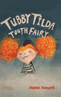 Tubby Tilda Tooth Fairy - Hardcover