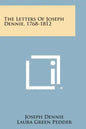 The Letters of Joseph Dennie, 1768-1812 - Paperback