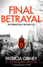 Final Betrayal: An absolutely gripping crime thriller - Paperback