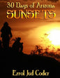 30 Days of Arizona Sunsets - Paperback