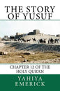 The Story of Yusuf: Chapter 12 of the Holy Qur'an - Paperback