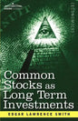 Common Stocks as Long Term Investments - Paperback