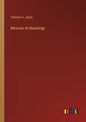 Mexican Archaeology - Paperback