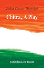 Chitra, A Play - Paperback