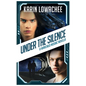 Under the Silence: A Warchild Mosaic Novella - Paperback