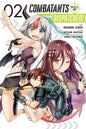 Combatants Will Be Dispatched!, Vol. 2 (Manga): Volume 2 - Paperback