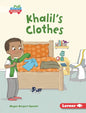 Khalil's Clothes - Library Binding
