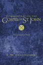 Commentary on the Gospel of St. John, Volume 1 - Hardcover