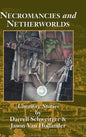 Necromancies and Netherworlds: Uncanny Stories - Hardcover