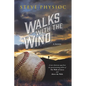 Walks With The Wind - Paperback