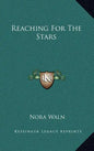 Reaching For The Stars - Hardcover