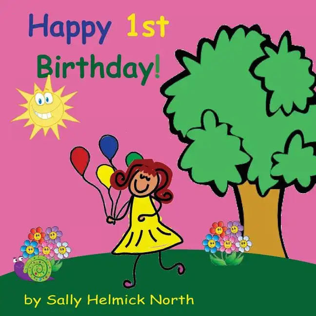 Happy First Birthday! (girl version) - Paperback
