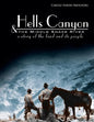 Hells Canyon and the Middle Snake River: A Story of the Land and Its People - Paperback