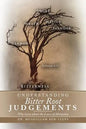 Understanding Bitter Root Judgements: Why Learn about the Laws of Attraction - Paperback