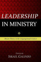 Leadership in Ministry: Bowen Theory in the Congregational Context - Paperback