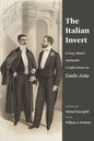The Italian Invert: A Gay Man's Intimate Confessions to Émile Zola - Paperback
