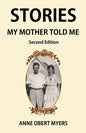 Stories My Mother Told Me - Paperback