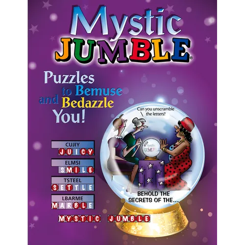 Mystic Jumble: Puzzles to Bemuse and Bedazzle You! - Paperback