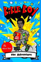 Bible Boy: Bible Boy Illustrated Novel - Paperback