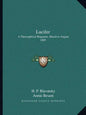 Lucifer: A Theosophical Magazine, March to August 1895 - Paperback