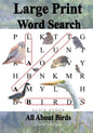 Large Print Word Search: All About Birds (North America) - Paperback