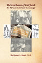 The Durhams of Fairfield: An African American Genealogy - Paperback
