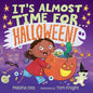 It's Almost Time for . . . Halloween! - Hardcover