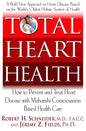 Total Heart Health: How to Prevent and Reverse Heart Disease with the Maharishi Vedic Approach to Health - Paperback
