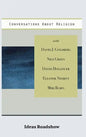Conversations About Religion - Hardcover
