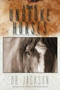 A Band of Unbroke Horses - Paperback