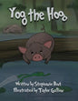 Yog the Hog: Phonics (Short Vowel O) - Paperback