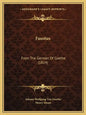 Faustus: From The German Of Goethe (1824) - Paperback