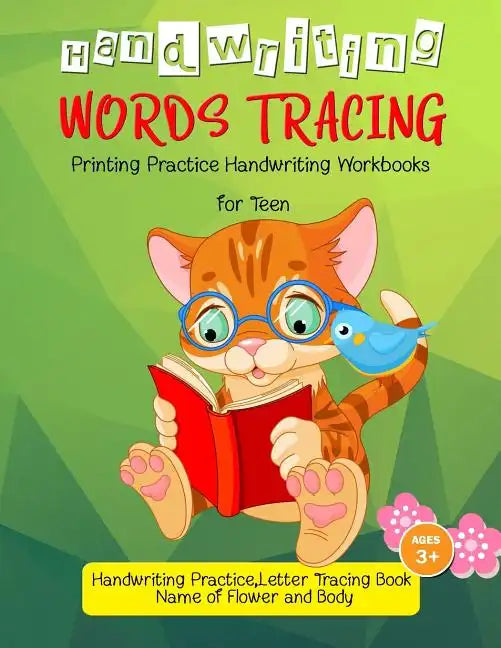 Words Tracing: Printing Practice Handwriting Workbook for Teen: Handwriting Practice, Letters Tracing Book, (Name of Flower and Body) - Paperback