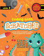 Coding with Scratch JR (Vol. 2): Learn How To Create Games And Interactive Stories - Paperback