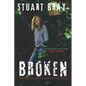 Broken: The June trilogy - Paperback