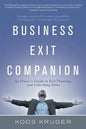 Business Exit Companion: An Owner's Guide to Exit Planning and Unlocking Value - Paperback