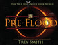 PreFlood: An Easy Journey Into the PreFlood World by Trey Smith (Paperback) - Paperback