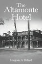 The Altamonte Hotel - Paperback