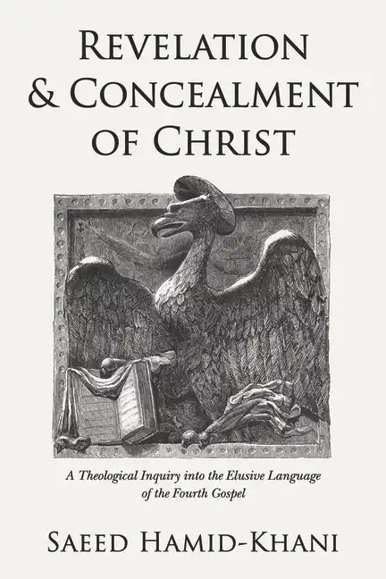 Revelation and Concealment of Christ - Paperback