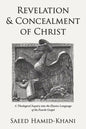 Revelation and Concealment of Christ - Paperback