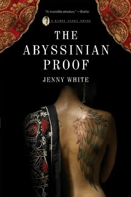 Abyssinian Proof: A Kamil Pasha Novel - Paperback