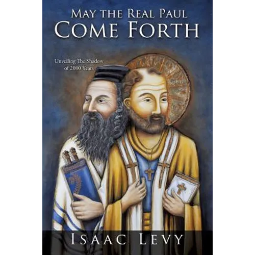 May the Real Paul Come Forth - Paperback