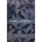 Wrong Kind of Paper - Paperback
