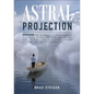 Astral Projection - Paperback